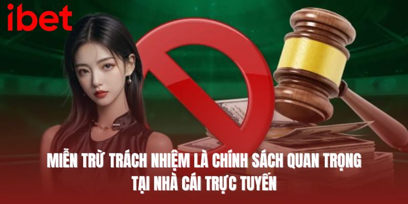 miễn trừ trách nhiệm