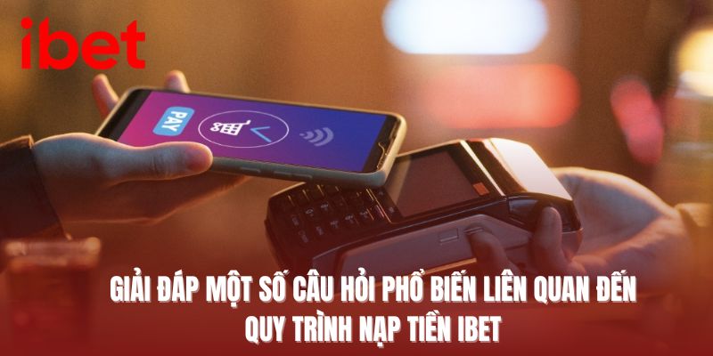 nạp tiền ibet