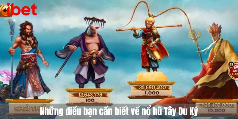 nổ hũ Tây Du Ký