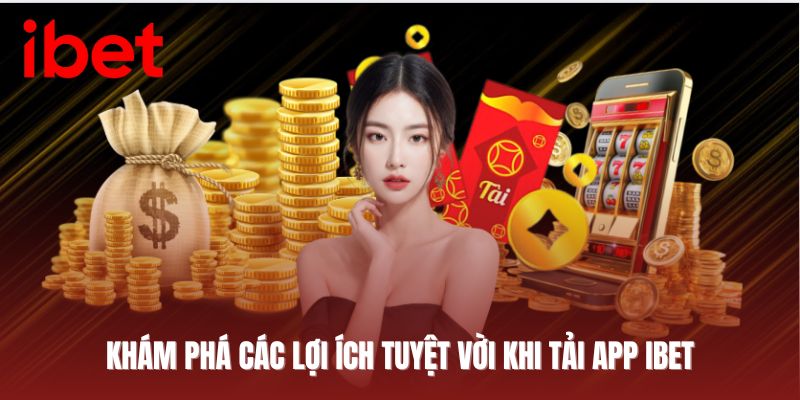 tải app ibet