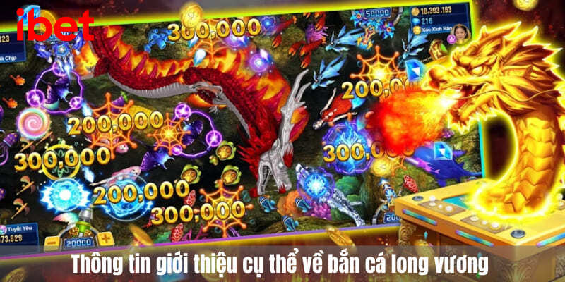 bắn cá long vương