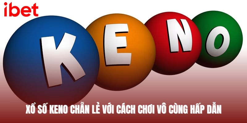 xổ số keno