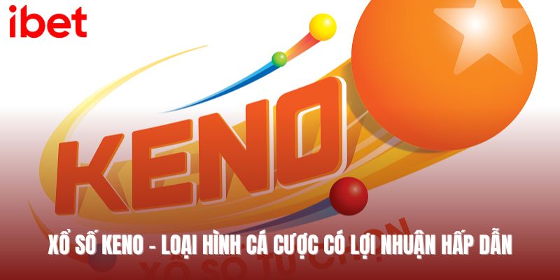 xổ số keno